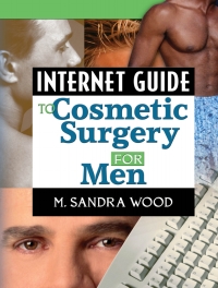 Cover image: Internet Guide to Cosmetic Surgery for Men 1st edition 9780789016089