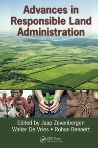 表紙画像: Advances in Responsible Land Administration 1st edition 9781498719599