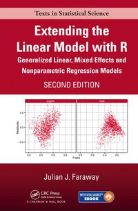 Cover image: Extending the Linear Model with R 2nd edition 9781498720960