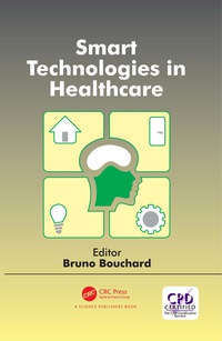 صورة الغلاف: Smart Technologies in Healthcare 1st edition 9781498722001