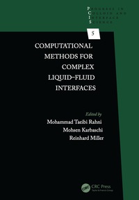 Cover image: Computational Methods for Complex Liquid-Fluid Interfaces 1st edition 9780367377137