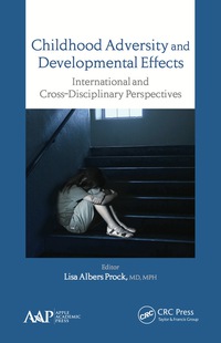 Imagen de portada: Childhood Adversity and Developmental Effects 1st edition 9781771881104