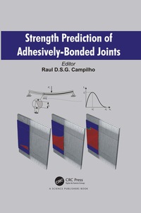 Cover image: Strength Prediction of Adhesively-Bonded Joints 1st edition 9781498722469
