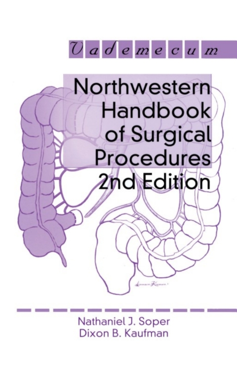 Northwestern Handbook of Surgical Procedures, 2nd Edition - FULL INSTANT DOWNLOAD | PDF DOCX EPUB