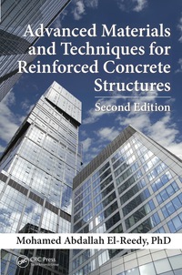表紙画像: Advanced Materials and Techniques for Reinforced Concrete Structures 2nd edition 9781498724708