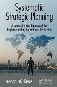Cover image: Systematic Strategic Planning 1st edition 9780367377236