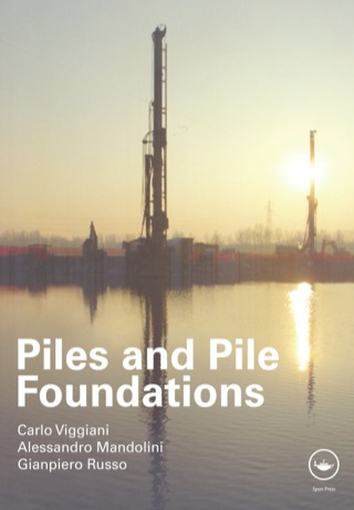 Cover image: Piles and Pile Foundations 1st edition 9780415490665