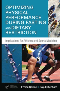 Cover image: Optimizing Physical Performance During Fasting and Dietary Restriction 1st edition 9781498725651