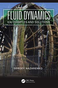 Cover image: Fluid Dynamics via Examples and Solutions 1st edition 9781138458345