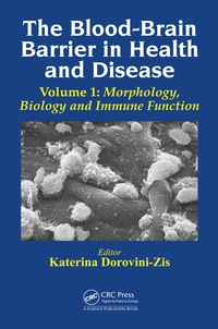 Cover image: The Blood-Brain Barrier in Health and Disease, Volume One 1st edition 9781498727051
