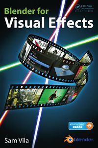 Cover image: Blender for Visual Effects 1st edition 9781498724500