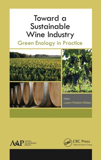 Cover image: Toward a Sustainable Wine Industry 1st edition 9781771881258
