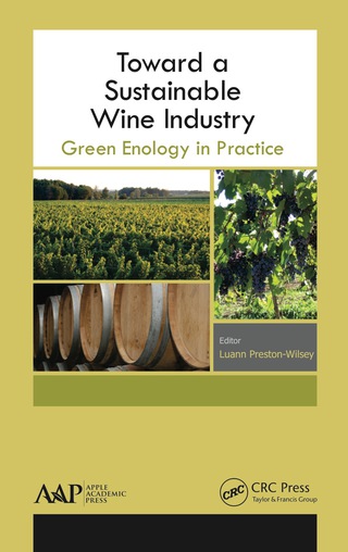 Cover image: Toward a Sustainable Wine Industry 1st edition 9781771881258