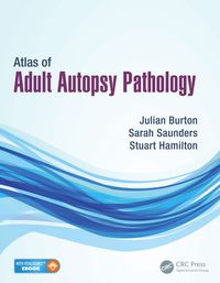 Cover image: Atlas of Adult Autopsy Pathology 1st edition 9781444137521