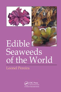 Cover image: Edible Seaweeds of the World 1st edition 9781498730471