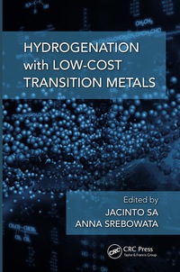 Cover image: Hydrogenation with Low-Cost Transition Metals 1st edition 9781498730532