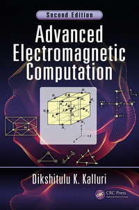 Cover image: Advanced Electromagnetic Computation 2nd edition 9781498733403