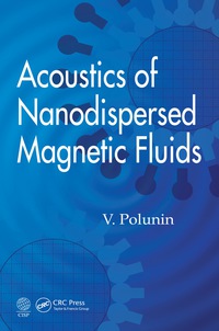 Cover image: Acoustics of Nanodispersed Magnetic Fluids 1st edition 9780367847470