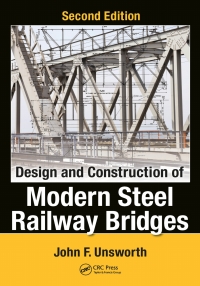 Immagine di copertina: Design and Construction of Modern Steel Railway Bridges 2nd edition 9781498734103
