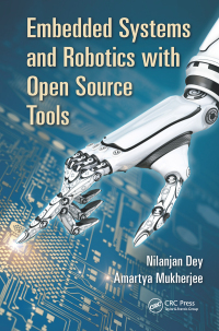 Imagen de portada: Embedded Systems and Robotics with Open Source Tools 1st edition 9781498734387