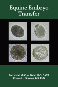 Cover image: Equine Embryo Transfer 1st edition 9781591610472
