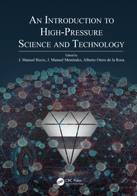صورة الغلاف: An Introduction to High-Pressure Science and Technology 1st edition 9780367836566
