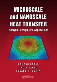 Imagen de portada: Microscale and Nanoscale Heat Transfer 1st edition 9781498736305