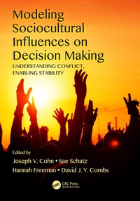 Imagen de portada: Modeling Sociocultural Influences on Decision Making 1st edition 9780367874070
