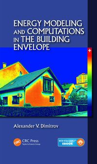 Omslagafbeelding: Energy Modeling and Computations in the Building Envelope 1st edition 9780367575564