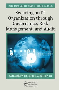 Imagen de portada: Securing an IT Organization through Governance, Risk Management, and Audit 1st edition 9780367658656
