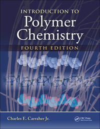 Cover image: Introduction to Polymer Chemistry 4th edition 9781498737616