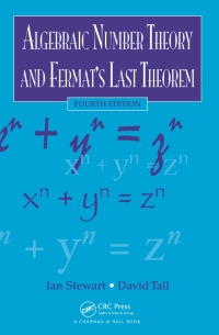 Cover image: Algebraic Number Theory and Fermat's Last Theorem 4th edition 9780367658717