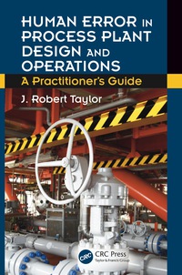 Cover image: Human Error in Process Plant Design and Operations 1st edition 9781498738859