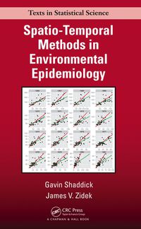 صورة الغلاف: Spatio-Temporal Methods in Environmental Epidemiology 1st edition 9780367783464