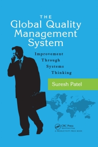 Cover image: The Global Quality Management System 1st edition 9781498739801