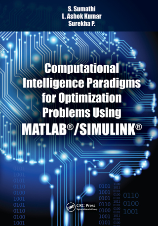 Immagine di copertina: Computational Intelligence Paradigms for Optimization Problems Using MATLAB®/SIMULINK® 1st edition 9781498743709