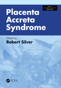 Cover image: Placenta Accreta Syndrome 1st edition 9781138703551