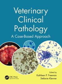 Titelbild: Veterinary Clinical Pathology 1st edition 9781482225877