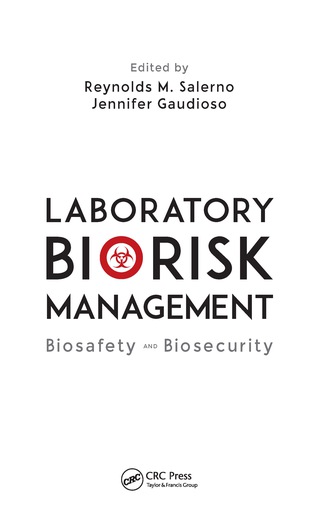 Cover image: Laboratory Biorisk Management 1st edition 9781466593640