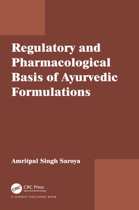 Cover image: Regulatory and Pharmacological Basis of Ayurvedic Formulations 1st edition 9781498750943
