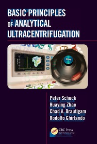 صورة الغلاف: Basic Principles of Analytical Ultracentrifugation 1st edition 9781498751155