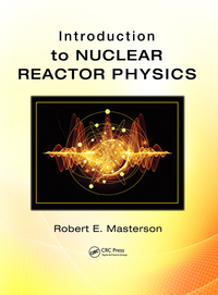Cover image: Introduction to Nuclear Reactor Physics 1st edition 9781498751483