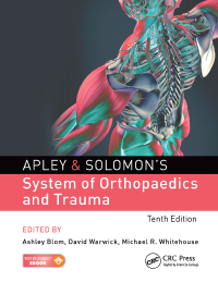 Cover image: Apley & Solomon's System of Orthopaedics and Trauma 10th edition 9781498751773