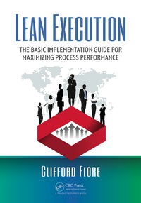 Cover image: Lean Execution 1st edition 9781498752749