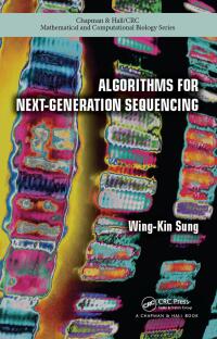 Omslagafbeelding: Algorithms for Next-Generation Sequencing 1st edition 9780367657970