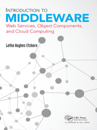 صورة الغلاف: Introduction to Middleware 1st edition 9781498754071