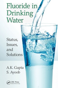صورة الغلاف: Fluoride in Drinking Water 1st edition 9781498756525