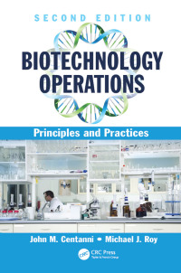 表紙画像: Biotechnology Operations 2nd edition 9781498758796