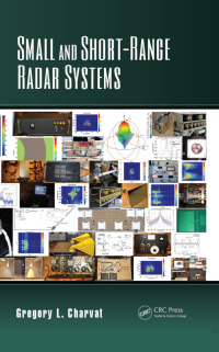 Omslagafbeelding: Small and Short-Range Radar Systems 1st edition 9780367268725