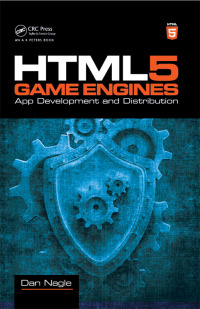 Imagen de portada: HTML5 Game Engines 1st edition 9781466594005